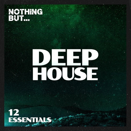 VA - Nothing But... Deep House Essentials, Vol. 12 [NBDHE12]